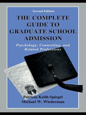 cover image of The Complete Guide to Graduate School Admission